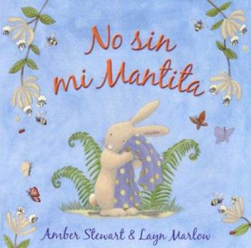Hardcover No Sin Mi Mantita [Spanish] Book