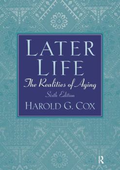 Paperback Later Life: The Realities of Aging Book