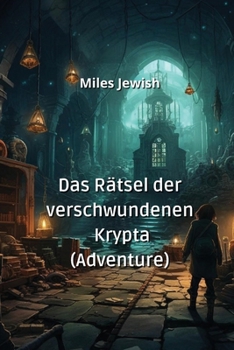 Paperback Das Rätsel der verschwundenen Krypta (Adventure) [German] Book