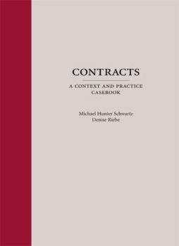 Hardcover Contracts: A Context and Practice Casebook Book