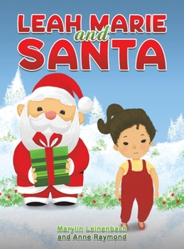 Hardcover Leah Marie and Santa Book