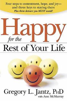 Paperback Happy for the Rest of Your Life Book