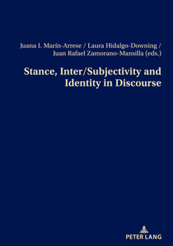 Paperback Stance, Inter/Subjectivity and Identity in Discourse Book