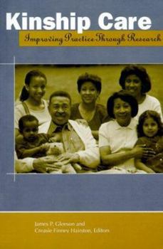 Paperback Kinship Care: Improving Practice Through Research Book