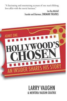 Paperback Hollywood's Chosen: An Insider Shares His Story Book