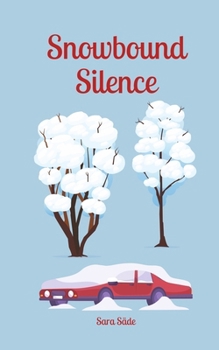 Paperback Snowbound Silence Book