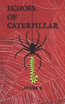 Paperback Echoes of Caterpillar Book