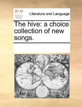 Paperback The hive: a choice collection of new songs. Book