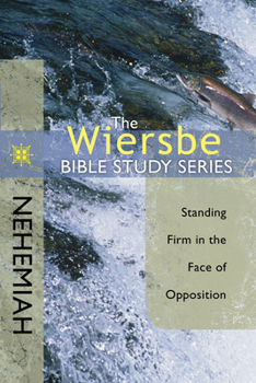Paperback Nehemiah: Standing Firm in the Face of Opposition Book