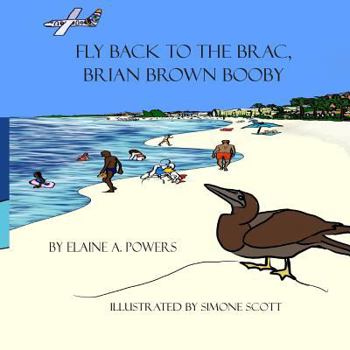 Paperback Fly Back to the Brac, Brian Brown Booby Book