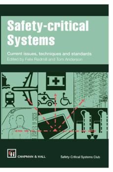 Paperback Safety-Critical Systems: Current Issues, Techniques and Standards Book