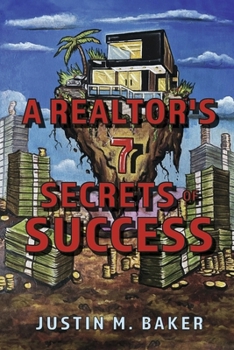 Paperback A Realtor's 7 Secrets of Success Book