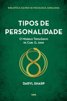 Paperback Tipos de personalidade - Nova edição [Portuguese] Book