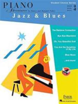 Paperback Piano Adventures - Student Choice Series: Jazz & Blues Level 3 Book