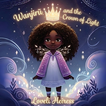 Wanjiru and the Crown of Light