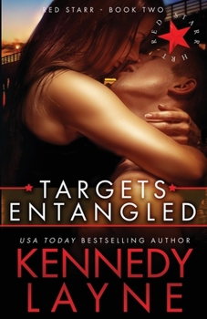 Paperback Targets Entangled: Red Starr, Book Two Book