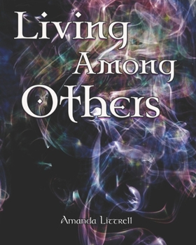 Paperback Living Among Others Book