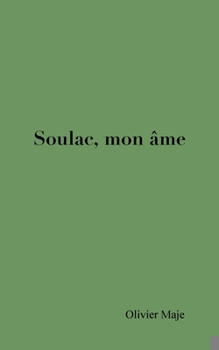 Paperback Soulac, mon âme [French] Book