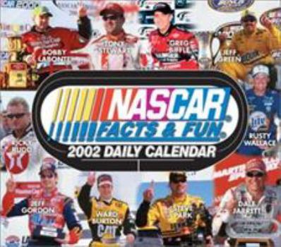 Calendar NASCAR Facts & Fun 2002 Daily Calendar Book