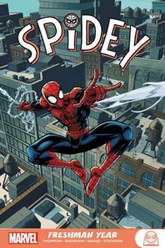 Spidey: Freshman Year - Book  of the Spidey Collected Editions