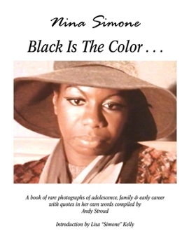 Paperback Nina Simone ''Black Is The Color...'' Book