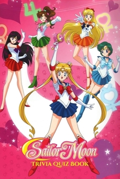 Paperback Sailor Moon: Trivia Quiz Book