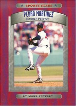 Paperback Pedro Martinez: Pitcher Perfect (Sports Stars) Book