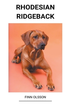 Paperback Rhodesian Ridgeback [Swedish] Book