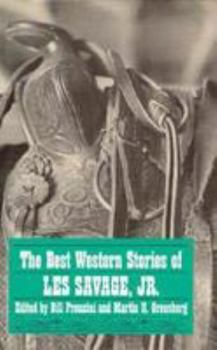 Hardcover The Best Western Stories of Les Savage, Jr. Book