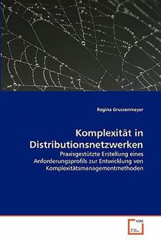 Paperback Komplexität in Distributionsnetzwerken [German] Book