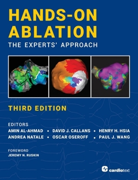 Paperback Hands-On Ablation, The Experts' Approach, Third Edition Book