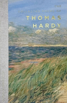 Paperback The Collected Poems of Thomas Hardy Book