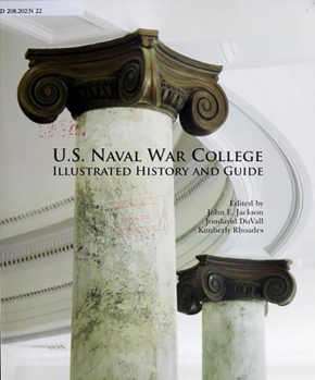 Paperback U.S. Naval War College Illustrated History and Guide Book