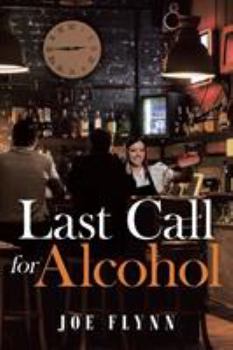 Paperback Last Call for Alcohol Book