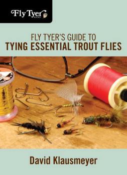 Paperback Fly Tyer's Guide to Tying Essential Trout Flies Book
