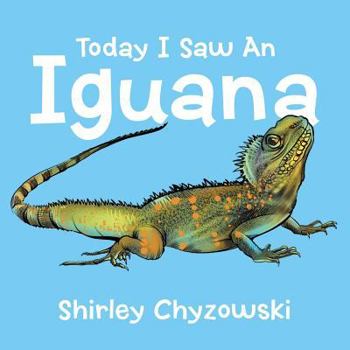 Paperback Today I Saw An Iguana Book