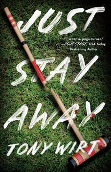 Paperback Just Stay Away Book