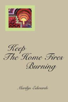 Paperback Keep the Home Fires Burning Book