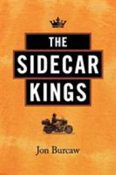 Paperback The Sidecar Kings Book