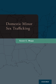 Hardcover Domestic Minor Sex Trafficking Book