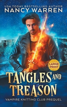 Hardcover Tangles and Treason (Large Print): A Paranormal Cozy Mystery [Large Print] Book