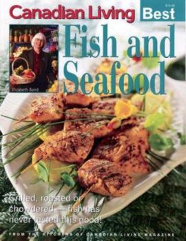 Paperback Canadian Living Best Fish and Seafood Book