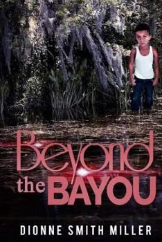 Paperback Beyond the Bayou Book