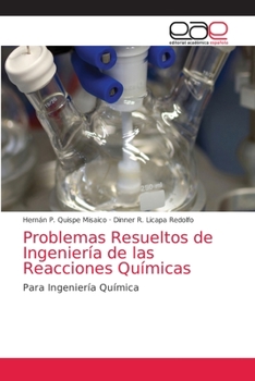 Paperback Problemas Resueltos de Ingeniería de las Reacciones Químicas [Spanish] Book