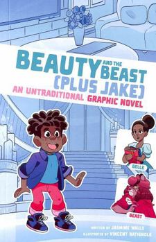 Beauty and the Beast (Plus Jake)