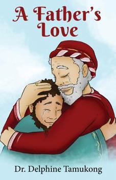 Paperback A Father's Love: Black and White Version Book