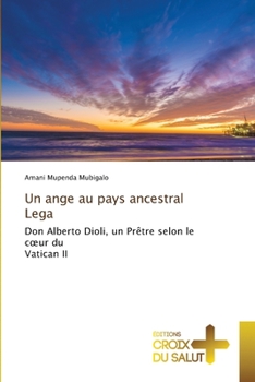 Paperback Un ange au pays ancestral Lega [French] Book