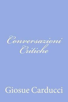 Paperback Conversazioni Critiche [Italian] Book