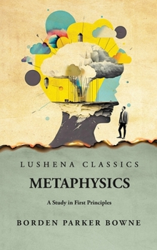 Hardcover Metaphysics A Study in First Principles Book