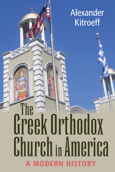 Hardcover Greek Orthodox Church in America: A Modern History Book